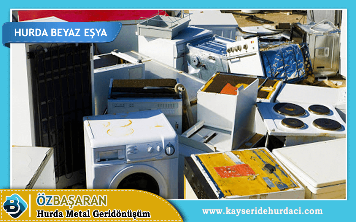 Kayseri Hurda Beyaz Eşya