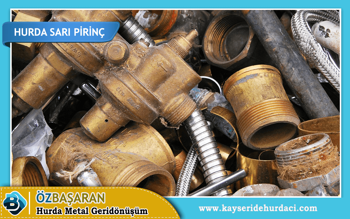 Kayseri Sarı Pirinç Hurda